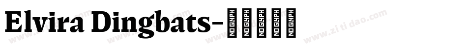 Elvira Dingbats字体转换